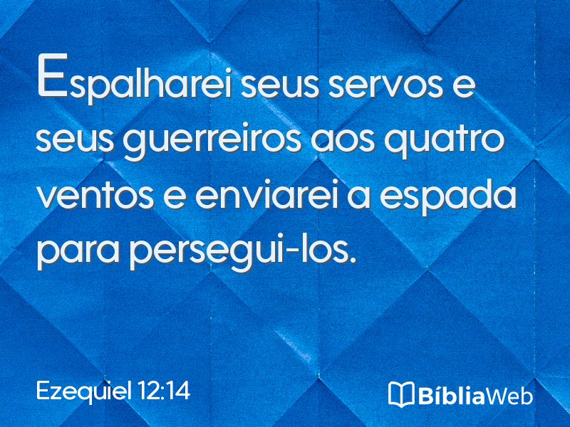Ezequiel 12:14 em imagem para compartilhar