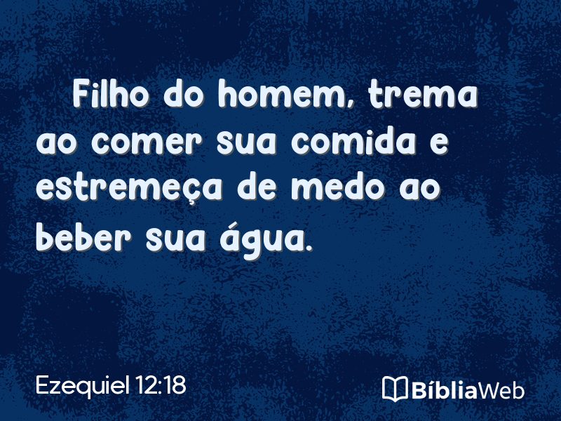 Ezequiel 12:18 em imagem para compartilhar