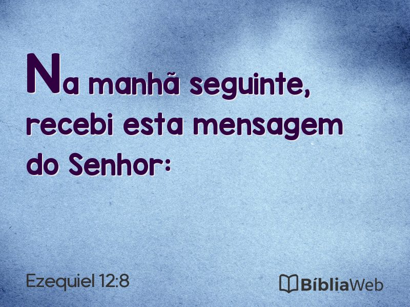 Ezequiel 12:8 em imagem para compartilhar
