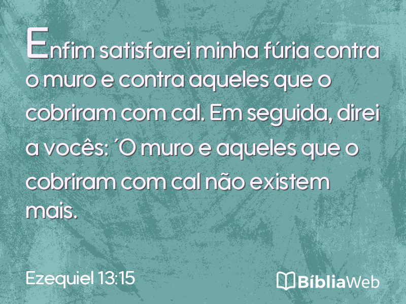 Ezequiel 13:15 em imagem para compartilhar