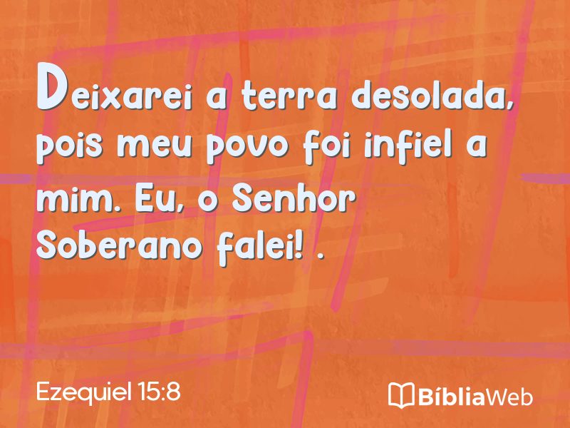 Ezequiel 15:8 em imagem para compartilhar