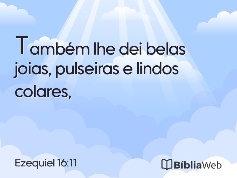 Ezequiel 16:11 em imagem para compartilhar