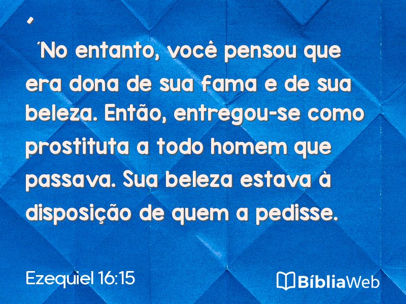 Ezequiel 16:15 em imagem para compartilhar