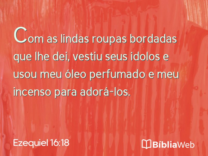 Ezequiel 16:18 em imagem para compartilhar