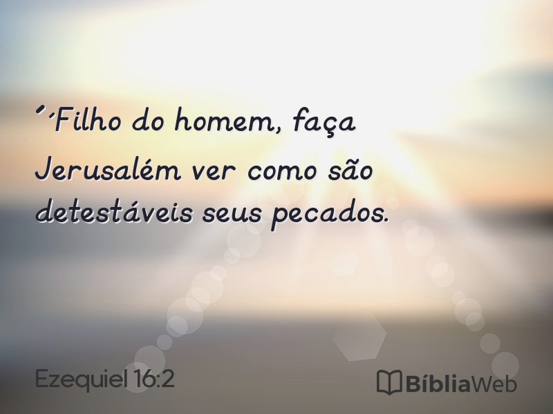Ezequiel 16:2 em imagem para compartilhar