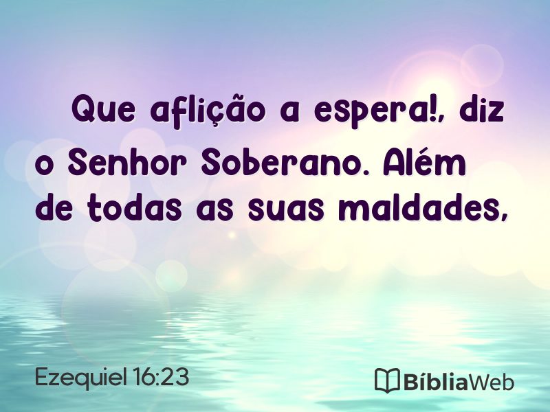 Ezequiel 16:23 em imagem para compartilhar
