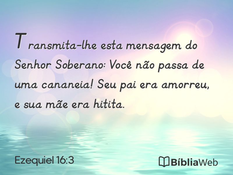Ezequiel 16:3 em imagem para compartilhar