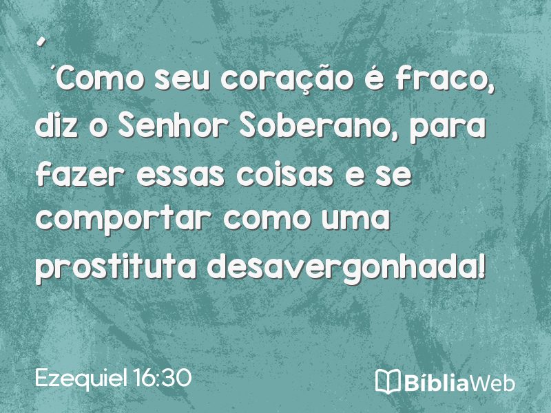 Ezequiel 16:30 em imagem para compartilhar