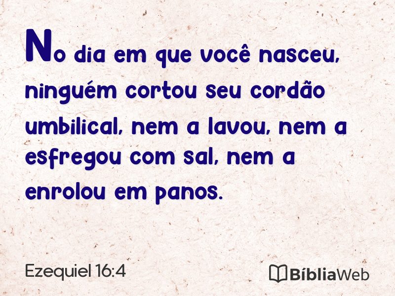 Ezequiel 16:4 em imagem para compartilhar