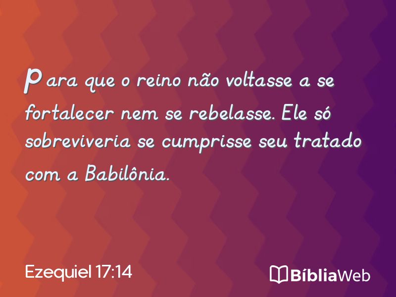 Ezequiel 17:14 em imagem para compartilhar