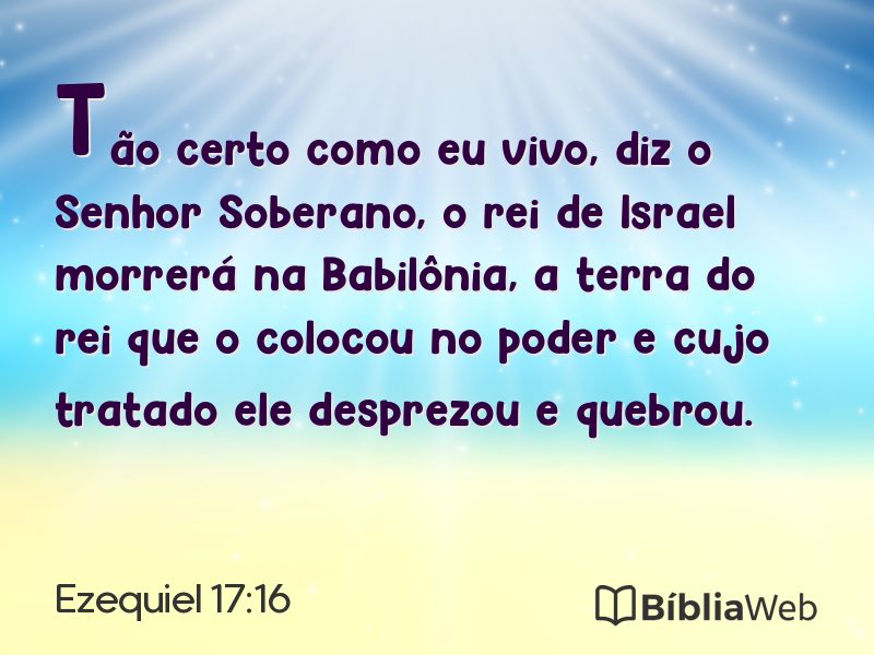 Ezequiel 17:16 em imagem para compartilhar