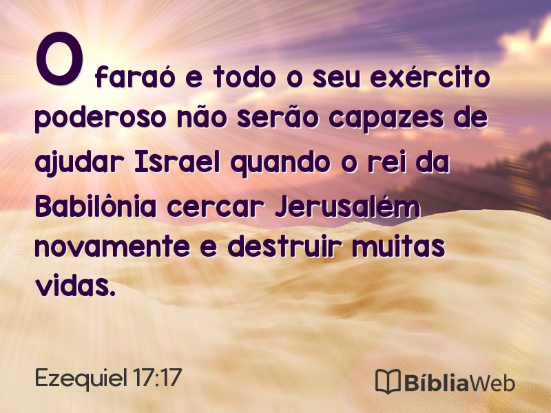 Ezequiel 17:17 em imagem para compartilhar