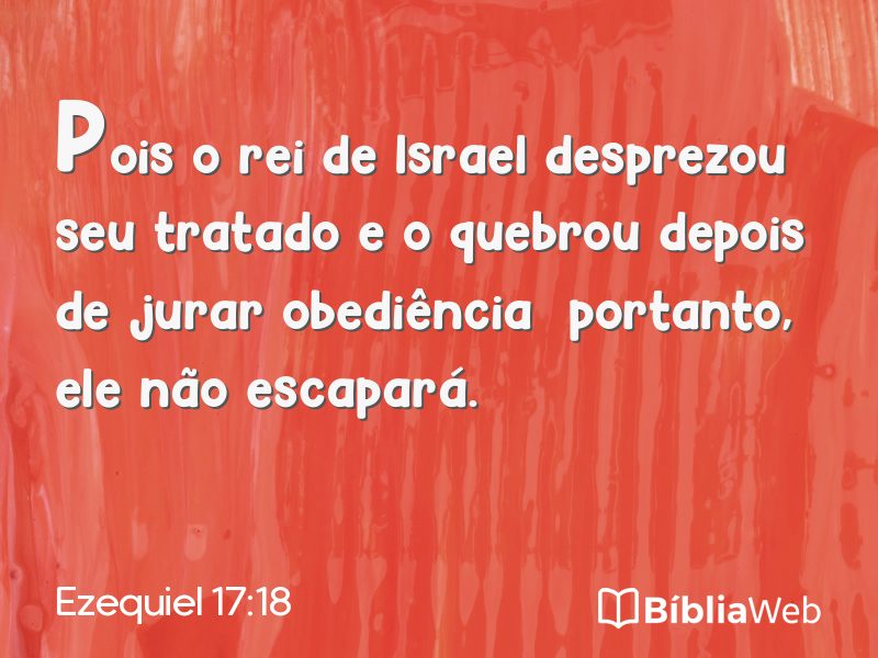 Ezequiel 17:18 em imagem para compartilhar