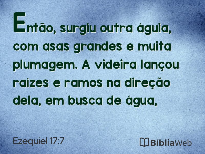 Ezequiel 17:7 em imagem para compartilhar
