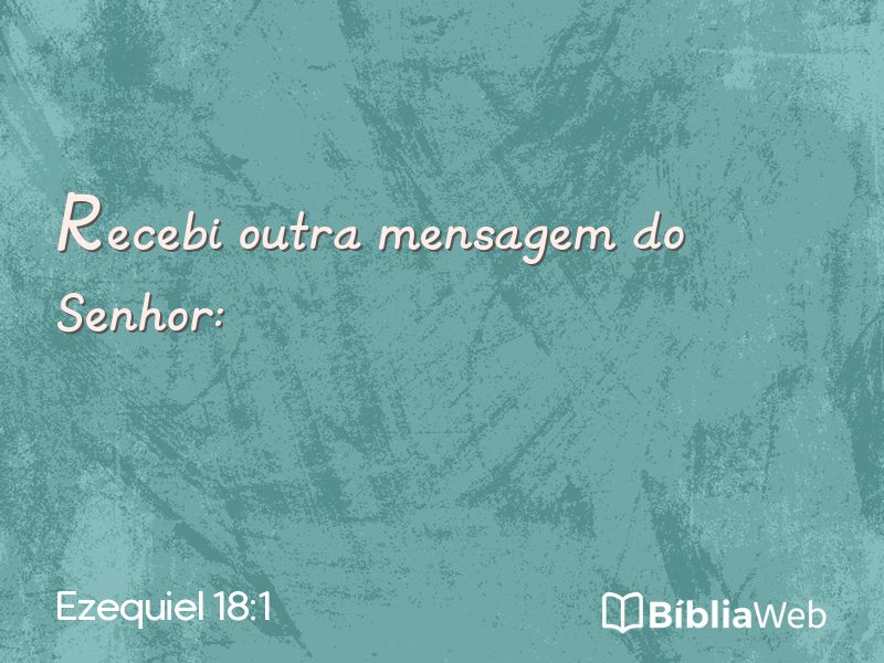 Ezequiel 18:1 em imagem para compartilhar