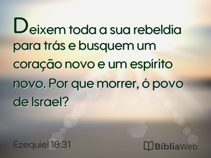 Ezequiel 18:31 em imagem para compartilhar