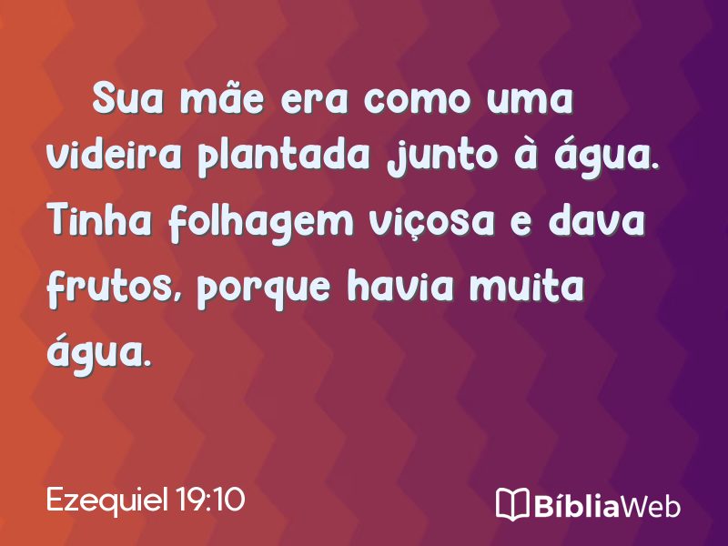 Ezequiel 19:10 em imagem para compartilhar