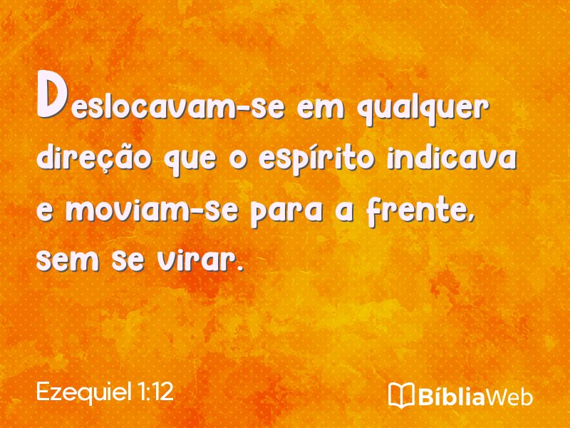 Ezequiel 1:12 em imagem para compartilhar