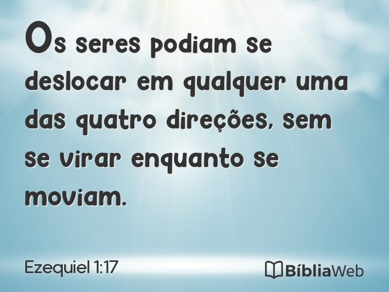Ezequiel 1:17 em imagem para compartilhar