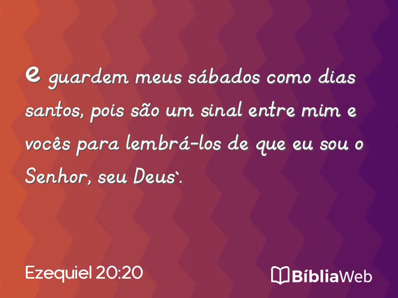 Ezequiel 20:20 em imagem para compartilhar