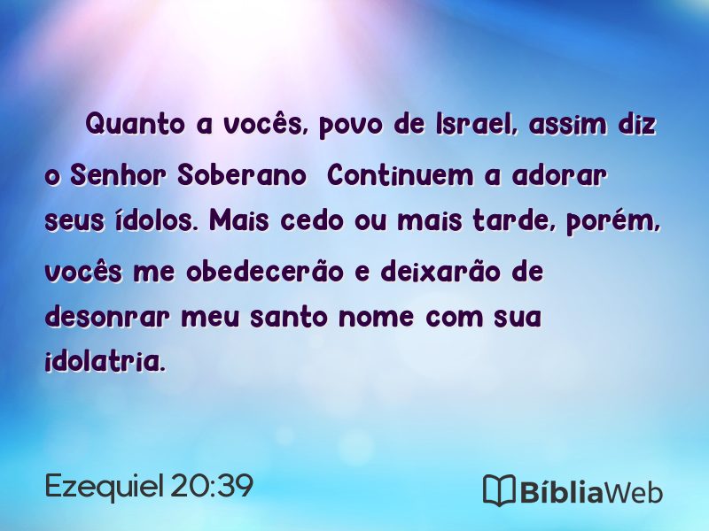 Ezequiel 20:39 em imagem para compartilhar