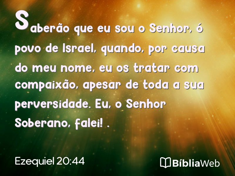 Ezequiel 20:44 em imagem para compartilhar