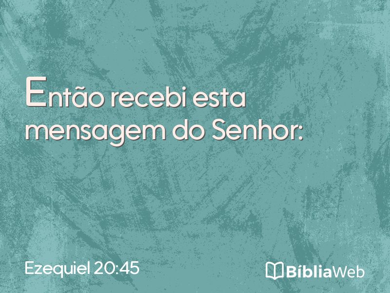 Ezequiel 20:45 em imagem para compartilhar