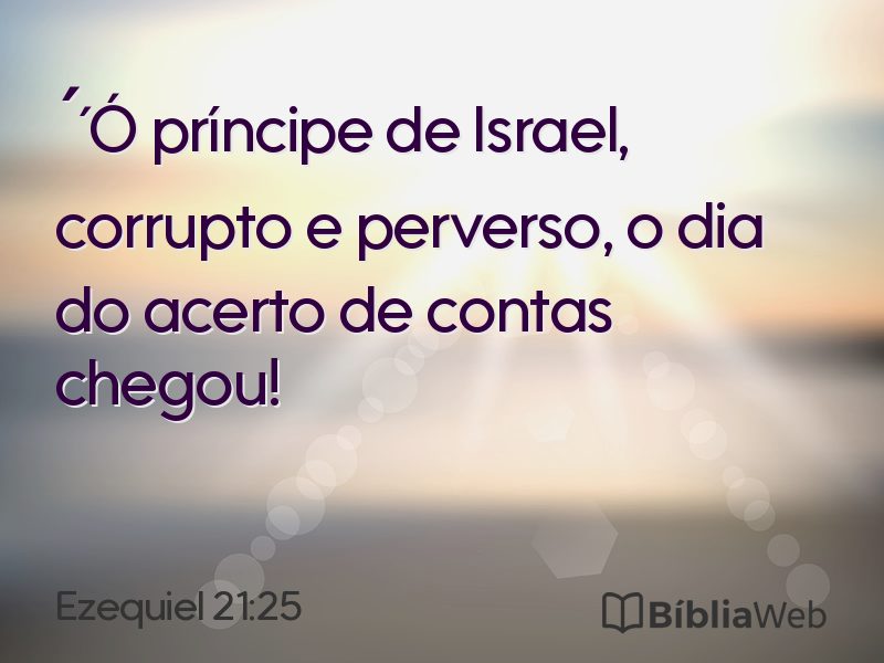 Ezequiel 21:25 em imagem para compartilhar