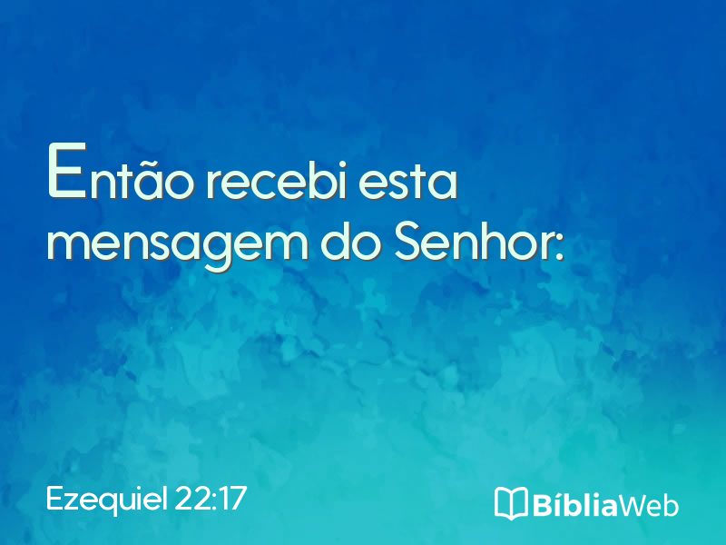 Ezequiel 22:17 em imagem para compartilhar