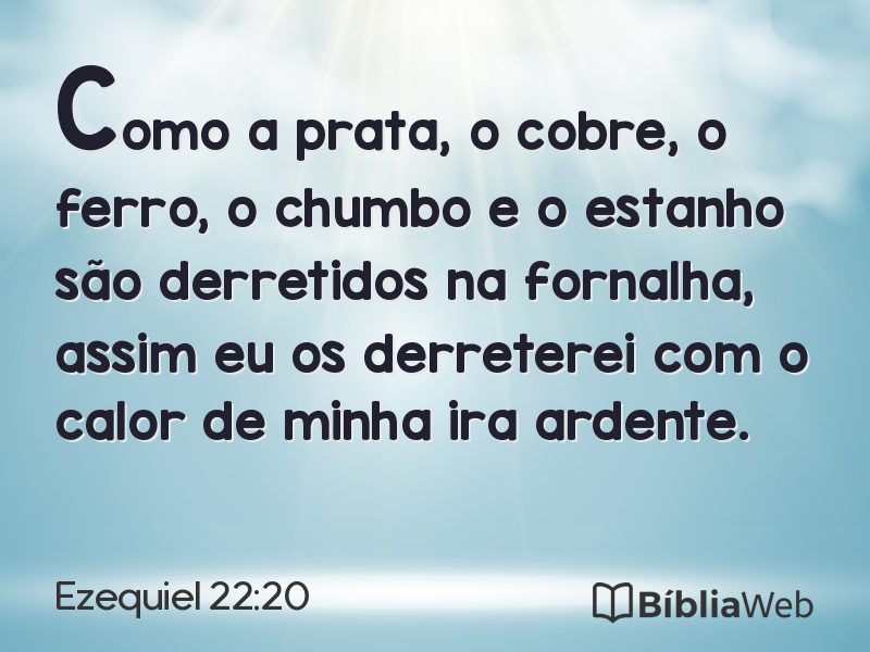 Ezequiel 22:20 em imagem para compartilhar