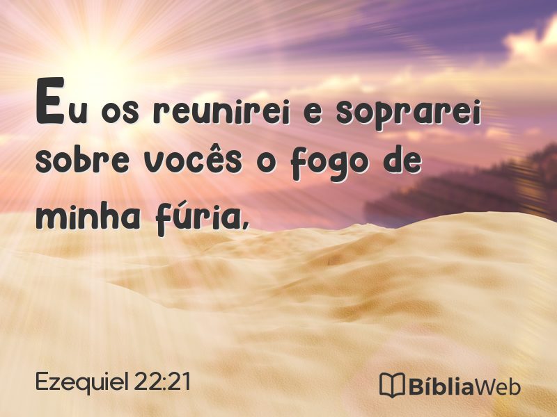 Ezequiel 22:21 em imagem para compartilhar