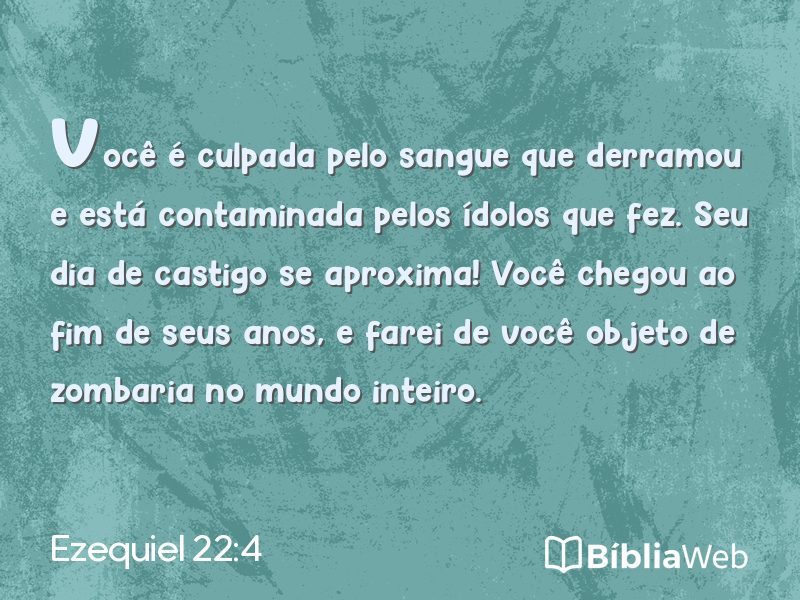 Ezequiel 22:4 em imagem para compartilhar