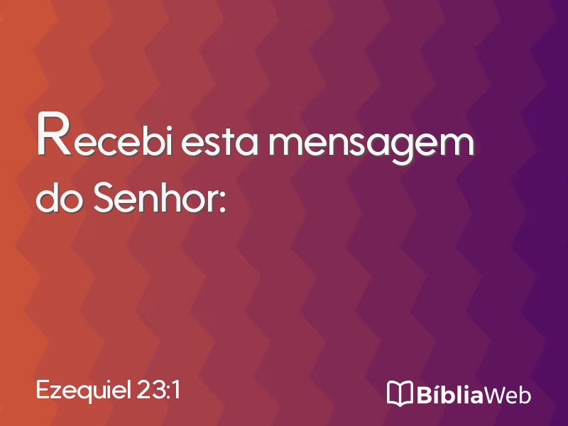 Ezequiel 23:1 em imagem para compartilhar