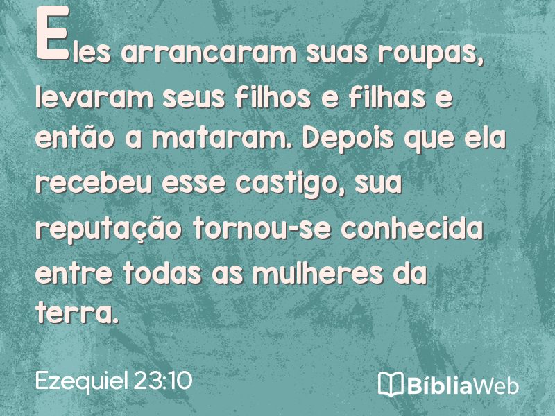 Ezequiel 23:10 em imagem para compartilhar