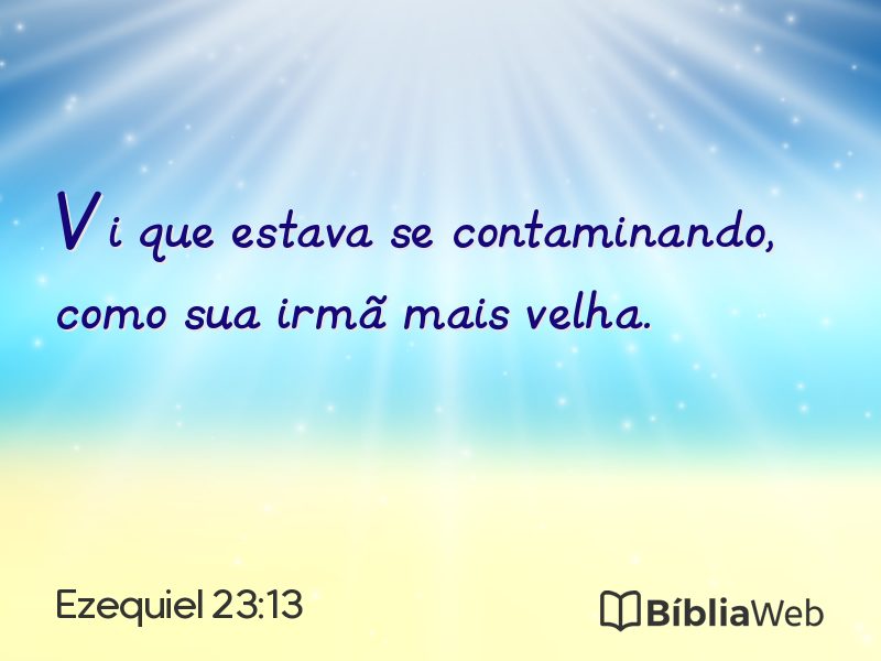Ezequiel 23:13 em imagem para compartilhar