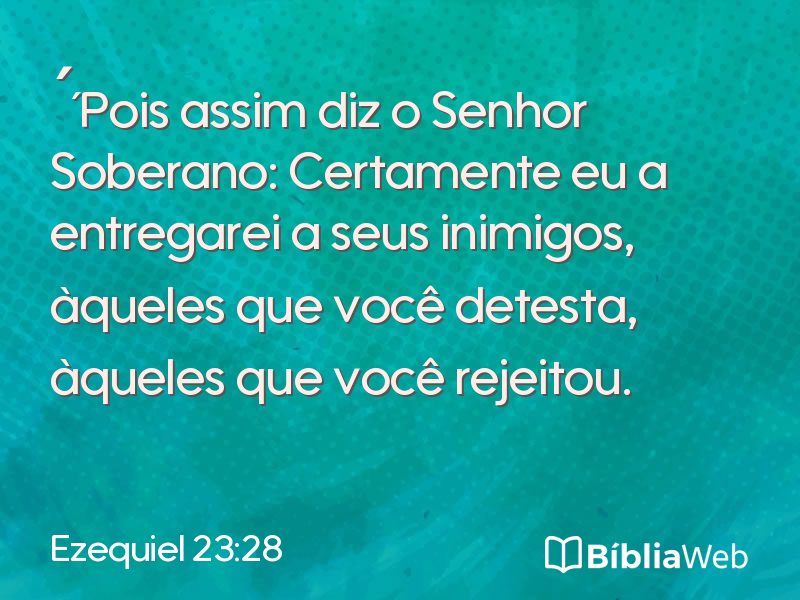 Ezequiel 23:28 em imagem para compartilhar