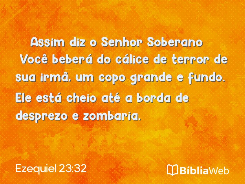 Ezequiel 23:32 em imagem para compartilhar
