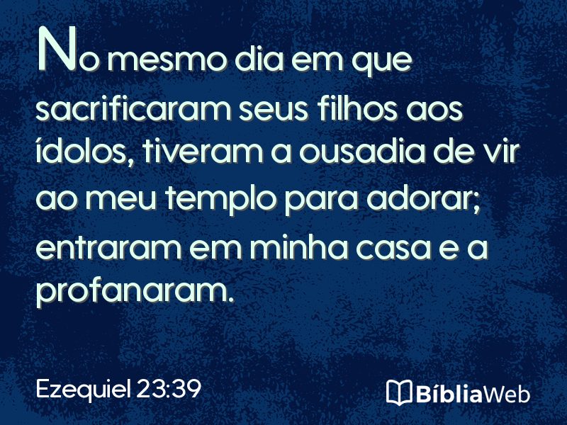 Ezequiel 23:39 em imagem para compartilhar