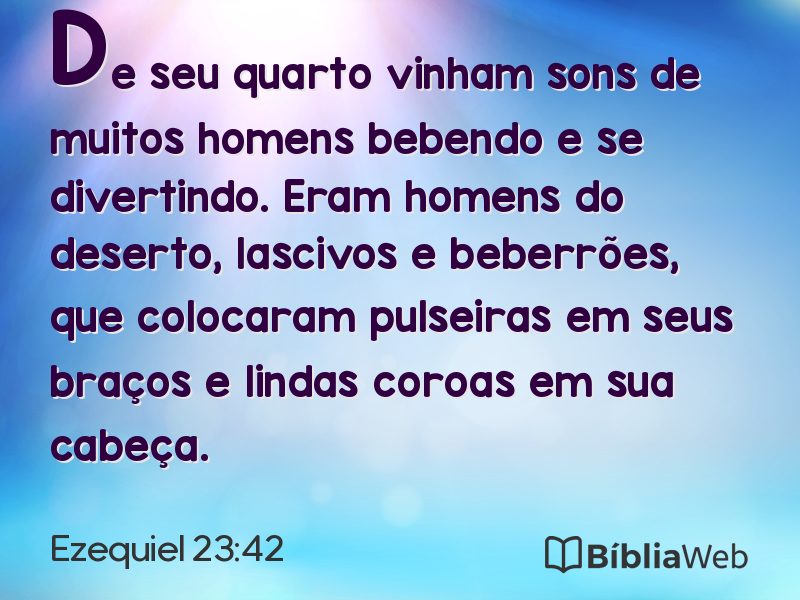 Ezequiel 23:42 em imagem para compartilhar