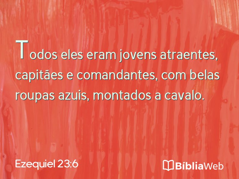 Ezequiel 23:6 em imagem para compartilhar
