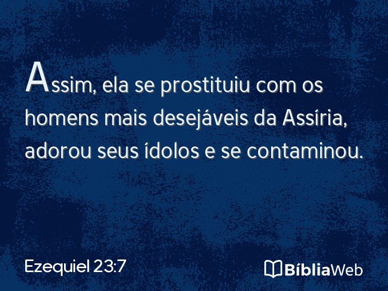 Ezequiel 23:7 em imagem para compartilhar