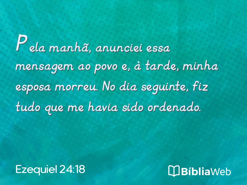 Ezequiel 24:18 em imagem para compartilhar