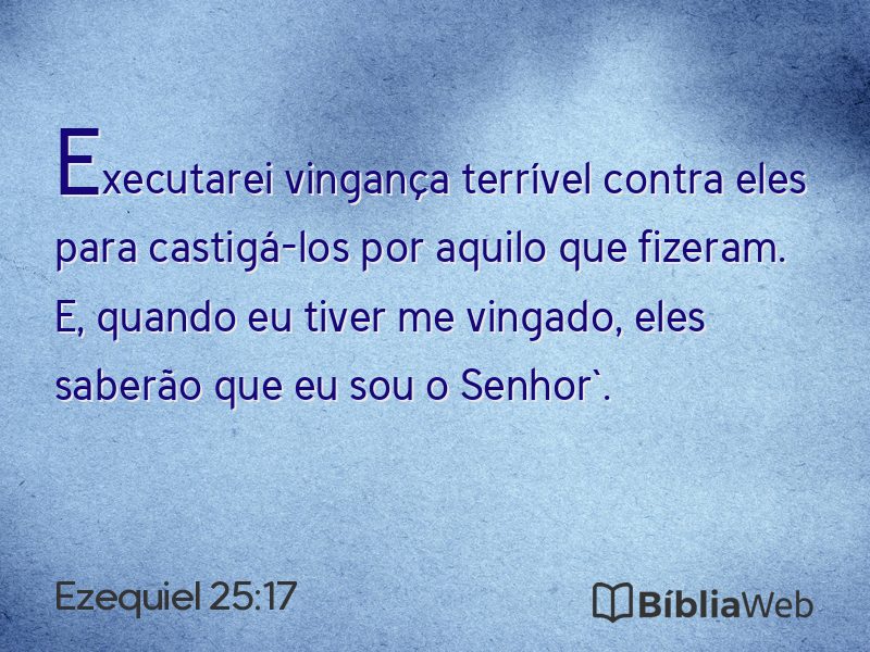 Ezequiel 25:17 em imagem para compartilhar