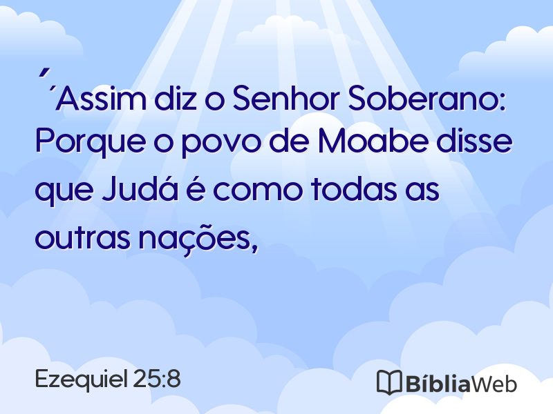 Ezequiel 25:8 em imagem para compartilhar