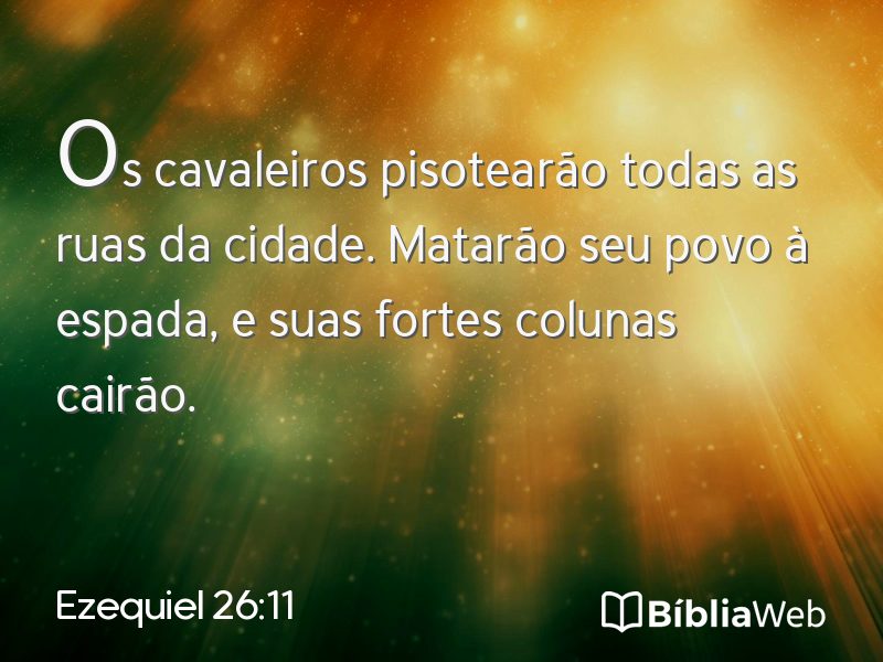 Ezequiel 26:11 em imagem para compartilhar