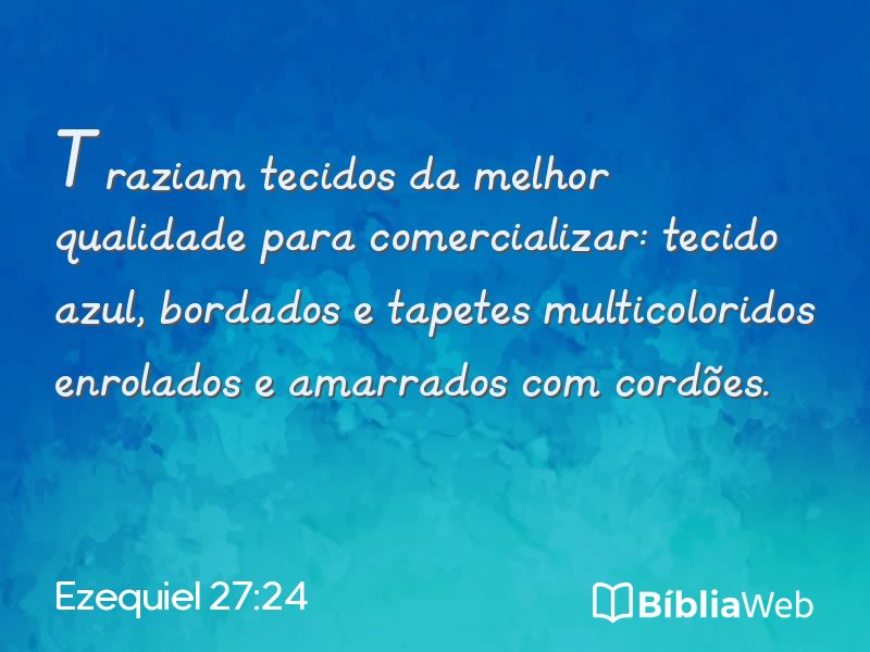Ezequiel 27:24 em imagem para compartilhar
