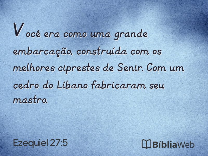 Ezequiel 27:5 em imagem para compartilhar