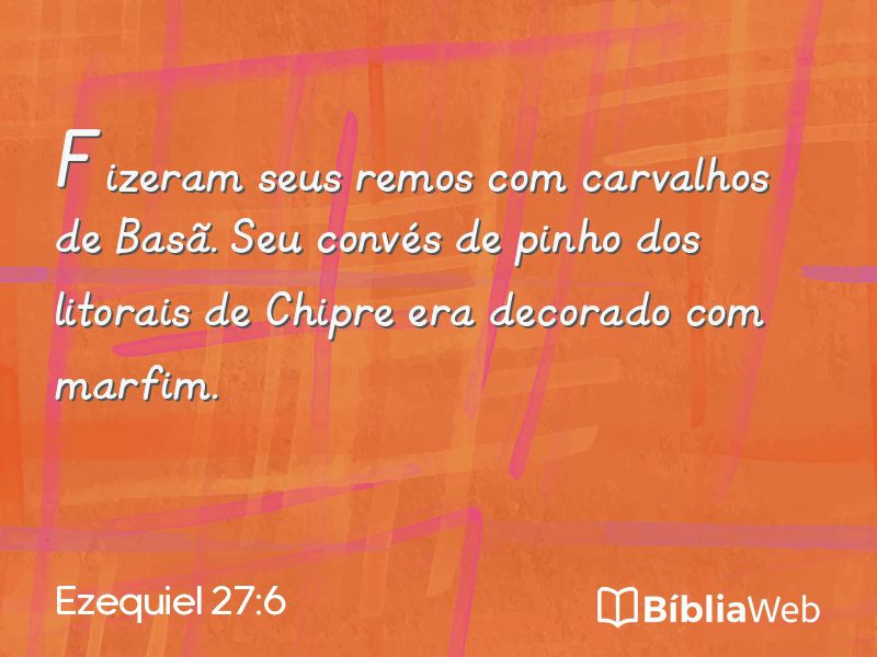 Ezequiel 27:6 em imagem para compartilhar