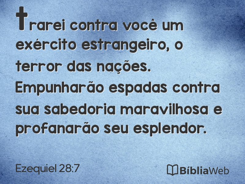 Ezequiel 28:7 em imagem para compartilhar