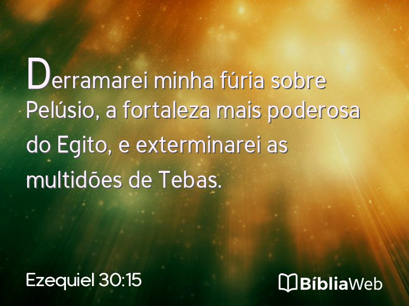 Ezequiel 30:15 em imagem para compartilhar